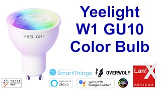 Yeelight Smart LED Bulb W1 GU10 Multicolor UnboxInstallReviewDemo [upl. by Kirit]