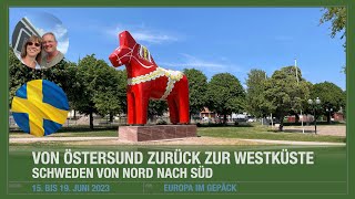 6 Schwedentour  Von Östersund zurück zur Westküste [upl. by Annawak]