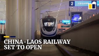 ChinaLaos railway set to open in latest advance for Beijing’s Belt and Road Initiative [upl. by Ylrebmi531]