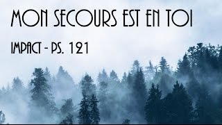 Mon secours est en toi [upl. by Nayt]