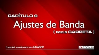 Tutorial RANGER 9 Ajustes de banda tecla carpeta [upl. by Nylirej745]