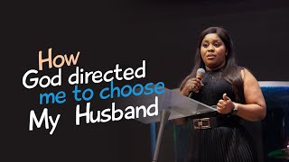 How God Directed Me To Choose My Husband  Mildred KingsleyOkonkwo [upl. by Elyad311]