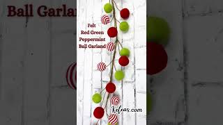 Felt Red Green Peppermint Ball Garland for DIY Christmas Decor [upl. by Rahcir]