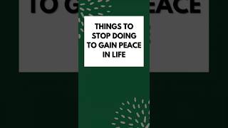 Things to Stop doing to gain peace peace positivethinking positivity youtube shorts short yt [upl. by Lainahtan]