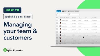 How to manage your team and customers in QuickBooks Time [upl. by Ennej]