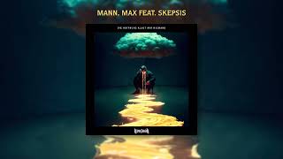 Kontra K  Mann Max feat Skepsis Official Audio [upl. by Haibot251]