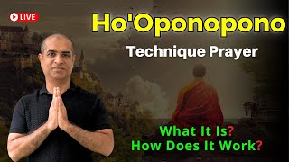 HoOponopono Technique Prayer  What It Is HoOponopono  How Does It Work  Mitesh Khatri [upl. by Yacano739]