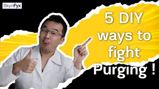 5 Ways To REDUCE Skin Purge [upl. by Llered]