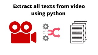 Extract all texts from video using python video to text [upl. by Hluchy917]