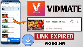 Retry Link Expired VidmateVidmate Video Not Downloading Problem Vidmate Link Expired Problem [upl. by Aikahs]