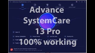 Advance SytemCare 13 Pro License Key 100 Working [upl. by Nallad]