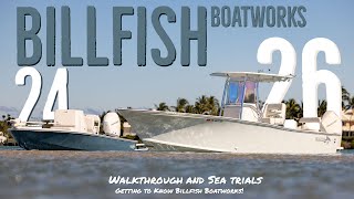 Getting to know the Billfish 24 and 26 [upl. by Ragland]