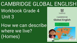 31 How can we describe where we live  Homes  Cambridge Global English Workbook Grade 4 [upl. by Bullen]