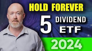 5 Dividend ETFs to Hold Forever  Easy Millions [upl. by Yerhpmuh]