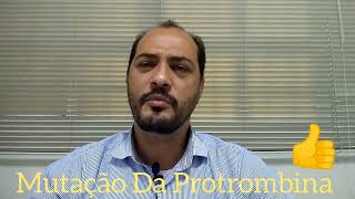 Mutação Da Protrombina E Fator V Leiden [upl. by Aldwon]