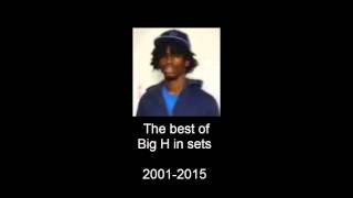 The Best of Big H in Sets 20012015 [upl. by Avirt]