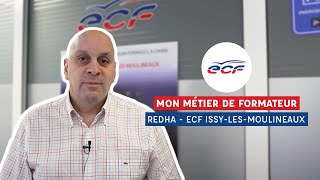 MON MÉTIER DE FORMATEUR  Redha  ECF IssyLesMoulineaux [upl. by Anivid]