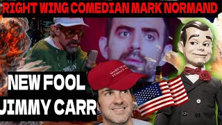 NEW FOOL JIMMY CARR RIGHT WING COMEDIAN MARK NORDMAND AND SAM MORRIL SHOULD DISAPPEAR READBAR [upl. by Dagall]