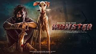 Monster New Released Full Hindi Dubbed Movie  Rocking Star Yash New South Action Movies 2024  new [upl. by Nylsaj170]