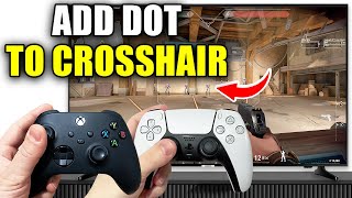 How To Add Center Dot To Crosshair In Valorant  Easy Guide [upl. by Cirde813]