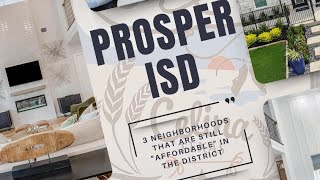 Prosper ISD Neighborhoods You Should Take Advantage of While the Price is 🔥 [upl. by Tremann]