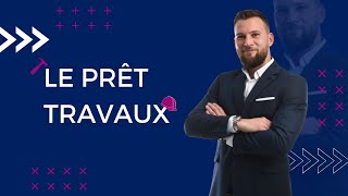 Le prêt travaux avec Expert Crédits [upl. by Airehs152]