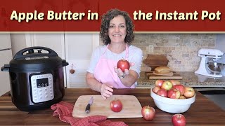 Old Fashioned Apple Butter in the Instant Pot [upl. by Aya]