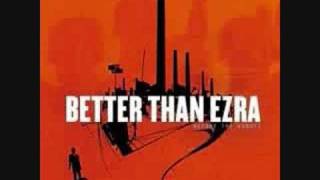 Better Than Ezra  A Lifetime [upl. by Auhsohey]