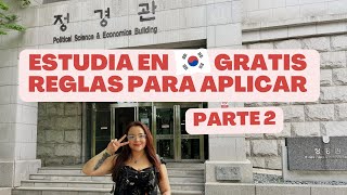 Cómo aplicar a la Beca GKS  KGSP PARTE 2 GUÍA COMPLETA  Kell in Korea [upl. by Derfniw]