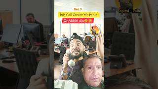 Zindagi Me Ye Kam Mat Karna 🤣🤣 callcenter funny zisend yputubeshorts funnycomedy [upl. by Anauqcaj]