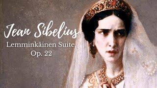 Jean Sibelius  Lemminkäinen Suite Op 22 Lemminkäinen in Tuonela [upl. by Selden]