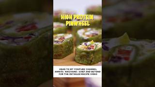 High Protein Pinwheels  Veg Pinwheels  Paneer Pinwheels [upl. by December]