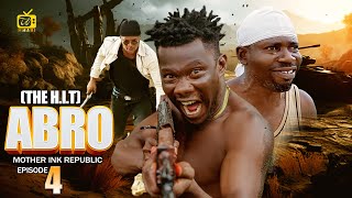 ABRO ft ABOY SELINA TESTED  Episode 4  Nigerian action movie [upl. by Karil]