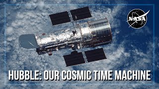 Hubble Our Cosmic Time Machine [upl. by Nosnevets]