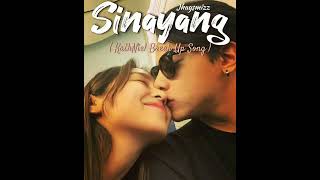 Sinayang  Jhaysmizz  KathNiel Break Up Rap Song  LYRICS 💔😭🎶 [upl. by Maibach]