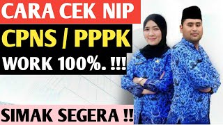 🔴TERBARU ‼️CARA MUDAH CEK NIP CPNS  PPPK  BERHASIL 100 [upl. by Marybella]