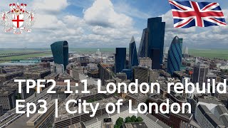 TPF2 11 London recreation  Ep3 City of London Transport Fever 2 [upl. by Caty]