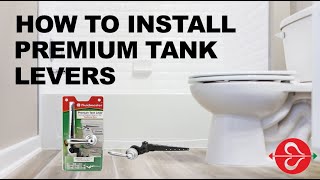 How to Install Fluidmasters Premium Tank Levers [upl. by Ellecrag]