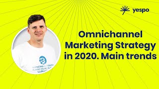 OMNICHANNEL marketing strategy in 2020 Main trends Part 1 [upl. by Liamaj]