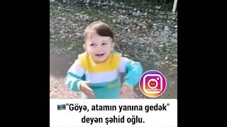 Göyə Atamın Yanına Gedək Deyən Ṣəhid Oğlu🥺 [upl. by Rednirah]