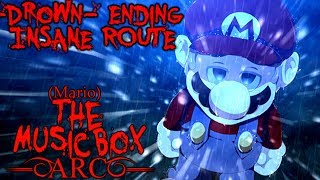 MARIO THE MUSIC BOX  ARC  DROWN ENDING INSANE ROUTE Full Version [upl. by Elreath241]