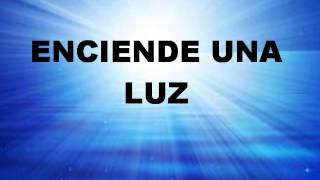 Enciende una luz Marcos Witt [upl. by Jeannie409]