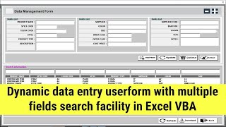 Dynamic data entry userform with multiple fields search facility in Excel VBA [upl. by Banwell492]