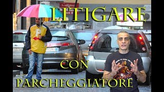 Cicalone litiga con i parcheggiatori abusivi [upl. by Elleval]