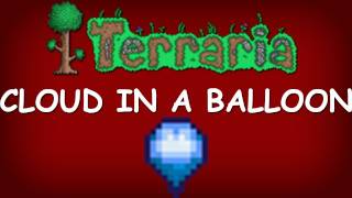 Terraria  Cloud in a Balloon [upl. by Poyssick189]