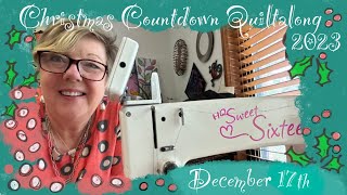 December 17th  Christmas Countdown Quiltalong 2023 with Helen Godden [upl. by Hjerpe68]