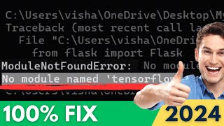 How to FIX ModuleNotFoundError No Module Named Tensorflow in Jupyter Notebook 2024 [upl. by Robena216]