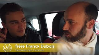 Semaine des cendres Carême 2022  Frère Franck Dubois [upl. by Bloem]