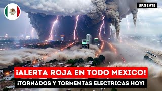 ALERTA EN TODO MEXICO POR POSIBILIDAD DE TORNADOS ESTE 2 DE SEPTIEMBRE [upl. by Accebber153]