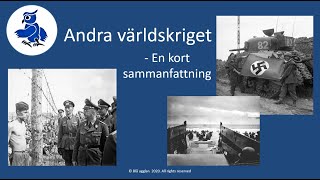 Andra världskriget  en kort sammanfattning [upl. by Verger605]